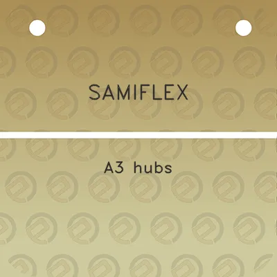 samiflex-a3-hubs