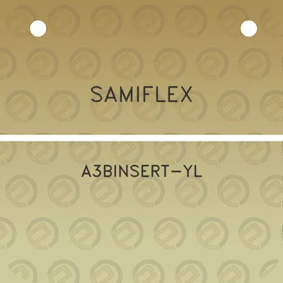 samiflex-a3binsert-yl