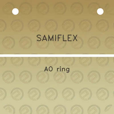 samiflex-ao-ring