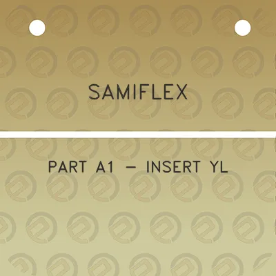 samiflex-part-a1-insert-yl