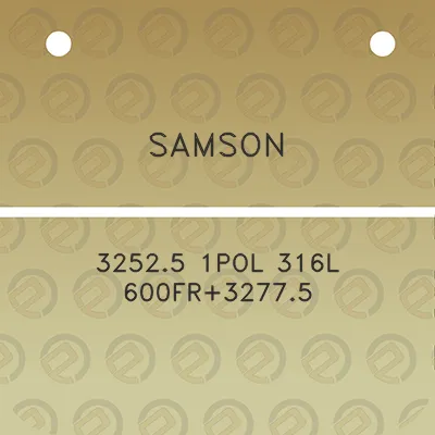 samson-32525-1pol-316l-600fr32775