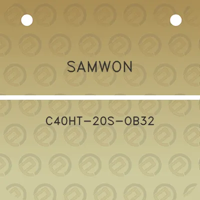 samwon-c40ht-20s-ob32