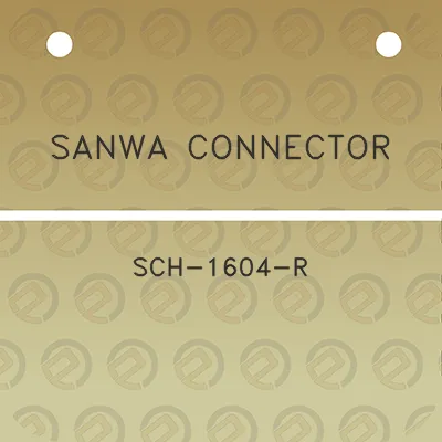 sanwa-connector-sch-1604-r