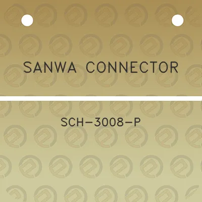 sanwa-connector-sch-3008-p