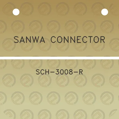 sanwa-connector-sch-3008-r