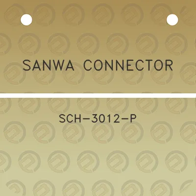 sanwa-connector-sch-3012-p