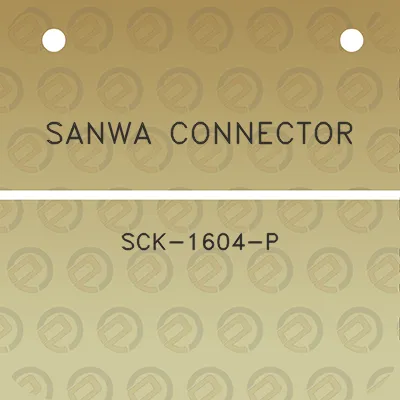 sanwa-connector-sck-1604-p