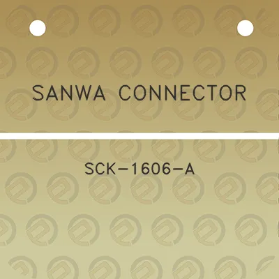 sanwa-connector-sck-1606-a