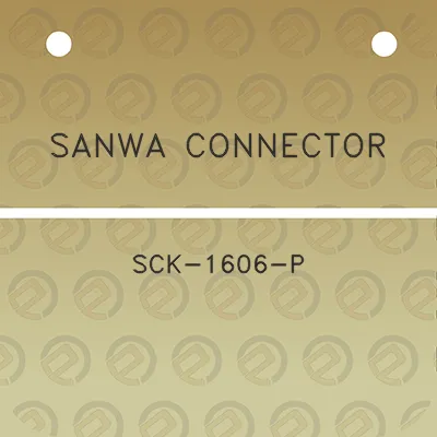 sanwa-connector-sck-1606-p