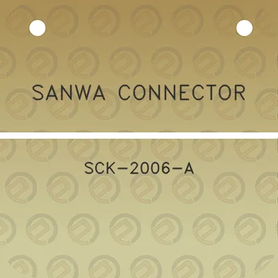 sanwa-connector-sck-2006-a