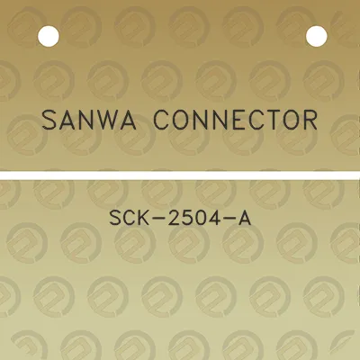 sanwa-connector-sck-2504-a