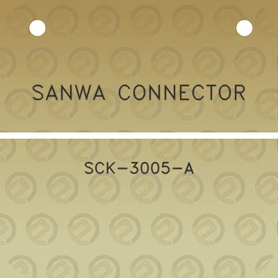 sanwa-connector-sck-3005-a