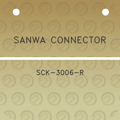 sanwa-connector-sck-3006-r