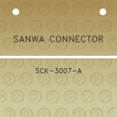 sanwa-connector-sck-3007-a