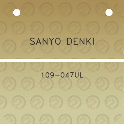 sanyo-denki-109-047ul