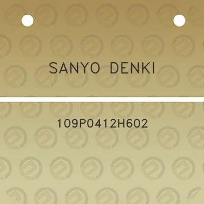 sanyo-denki-109p0412h602