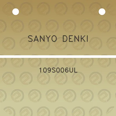 sanyo-denki-109s006ul