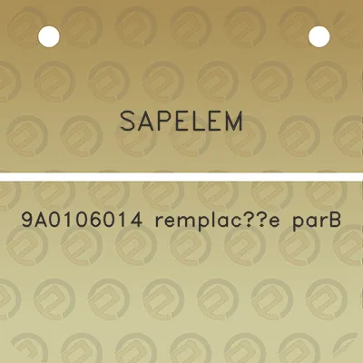 sapelem-9a0106014-remplacee-parb