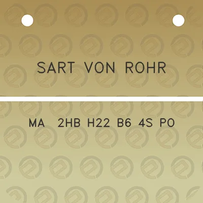 sart-von-rohr-ma-2hb-h22-b6-4s-po