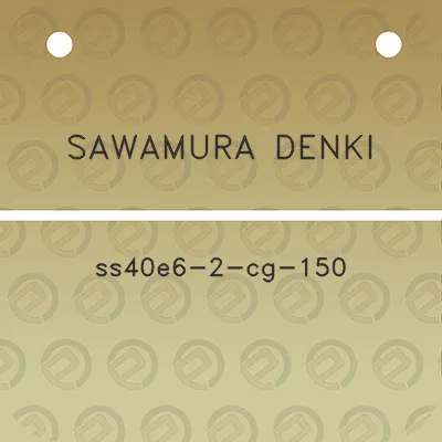 sawamura-denki-ss40e6-2-cg-150