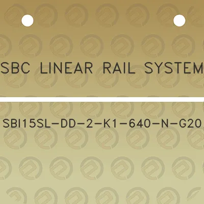 sbc-linear-rail-system-sbi15sl-dd-2-k1-640-n-g20