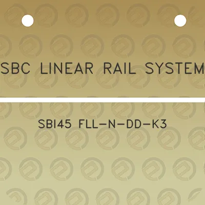 sbc-linear-rail-system-sbi45-fll-n-dd-k3