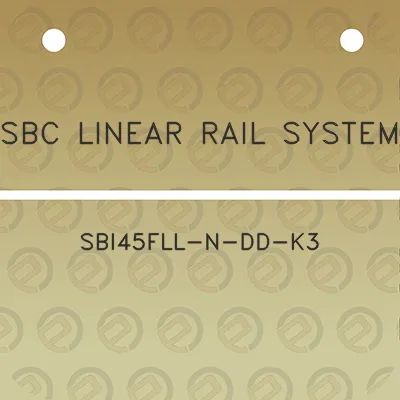 sbc-linear-rail-system-sbi45fll-n-dd-k3