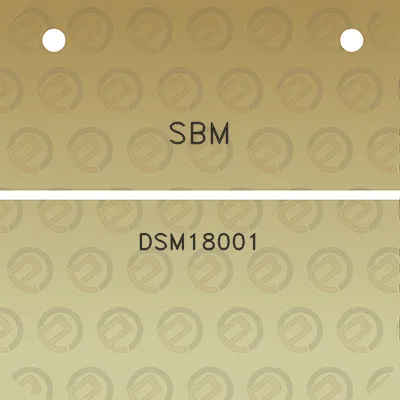 sbm-dsm18001