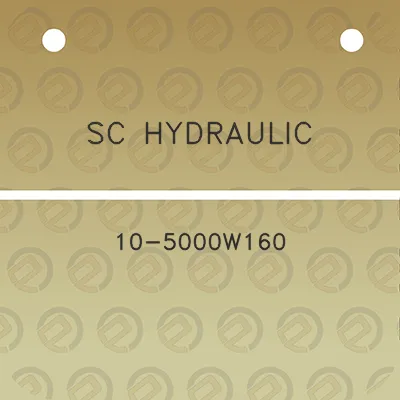 sc-hydraulic-10-5000w160