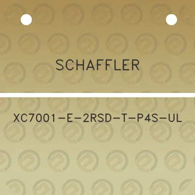 schaffler-xc7001-e-2rsd-t-p4s-ul