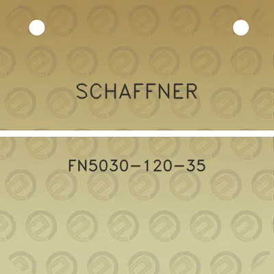 schaffner-fn5030-120-35