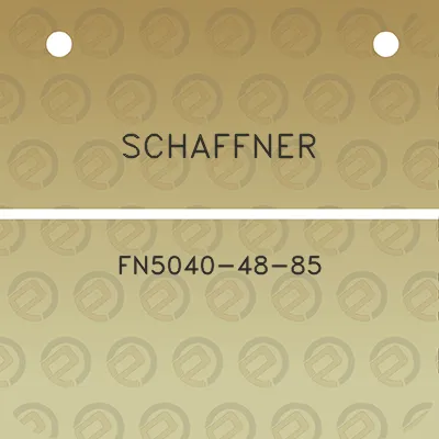 schaffner-fn5040-48-85