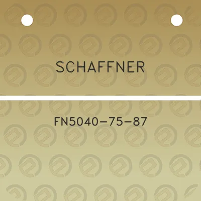 schaffner-fn5040-75-87