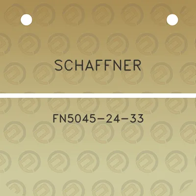 schaffner-fn5045-24-33