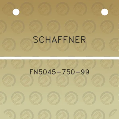 schaffner-fn5045-750-99