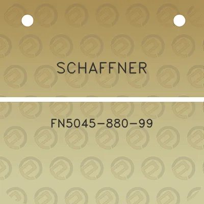 schaffner-fn5045-880-99