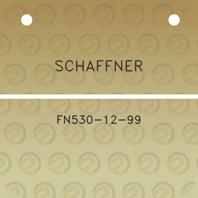 schaffner-fn530-12-99