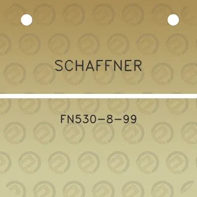 schaffner-fn530-8-99