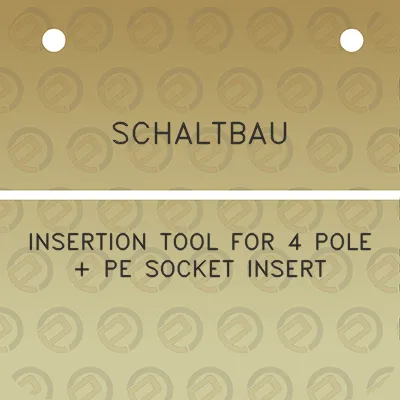 schaltbau-insertion-tool-for-4-pole-pe-socket-insert