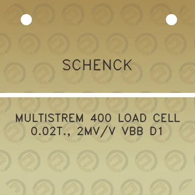 schenck-multistrem-400-load-cell-002t-2mvv-vbb-d1