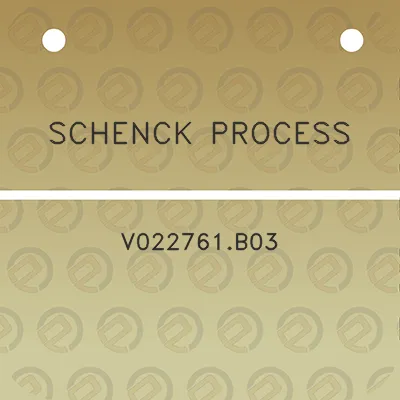 schenck-process-v022761b03