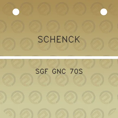 schenck-sgf-gnc-70s