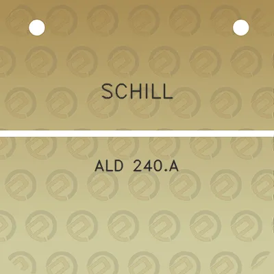 schill-ald-240a