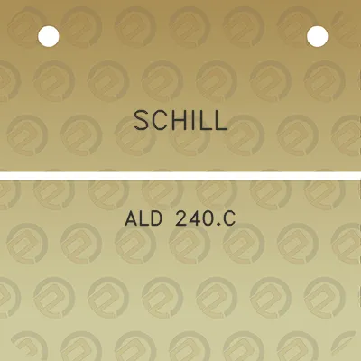 schill-ald-240c