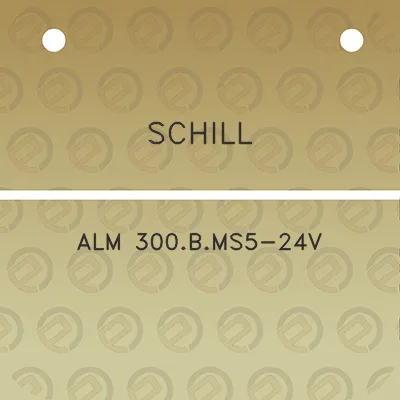 schill-alm-300bms5-24v