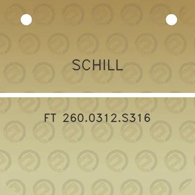 schill-ft-2600312s316