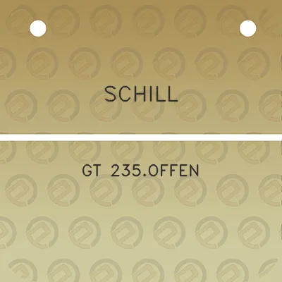 schill-gt-235offen