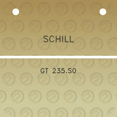 schill-gt-235s0