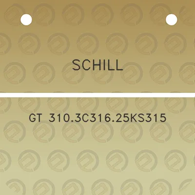 schill-gt-3103c31625ks315