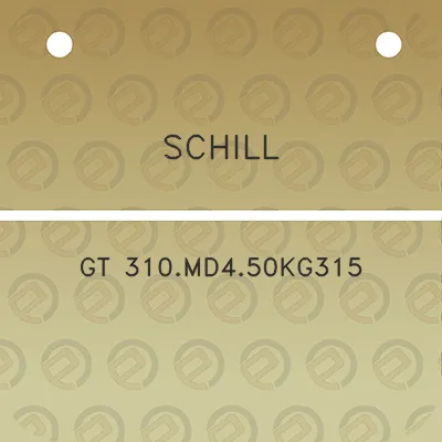 schill-gt-310md450kg315